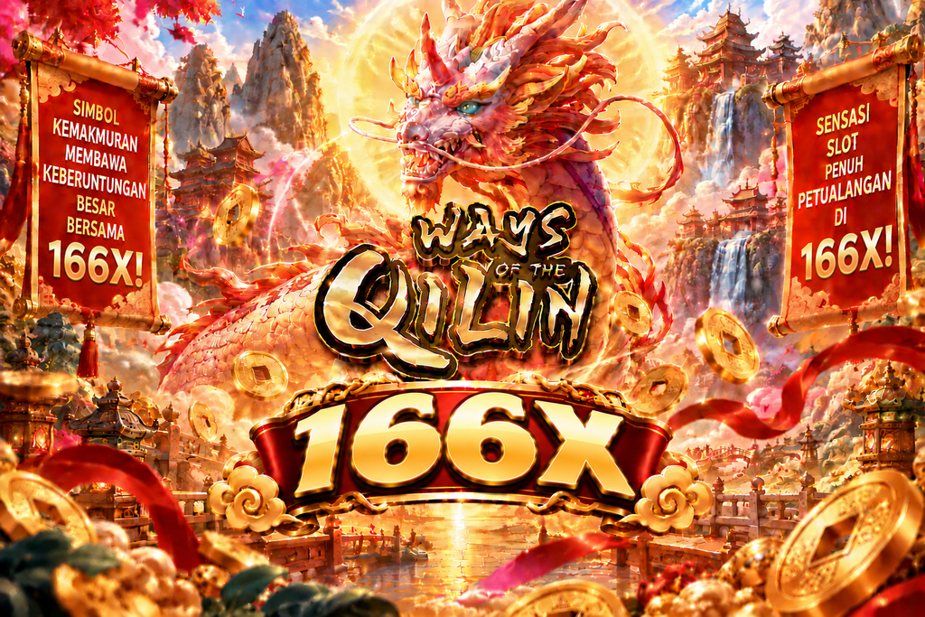 Game Ways of the Qilin 166X dengan qilin emas, koin, kuil, dan nuansa oriental